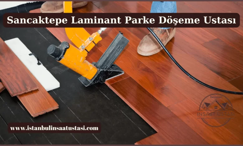 Sancaktepe Parke Döşeme